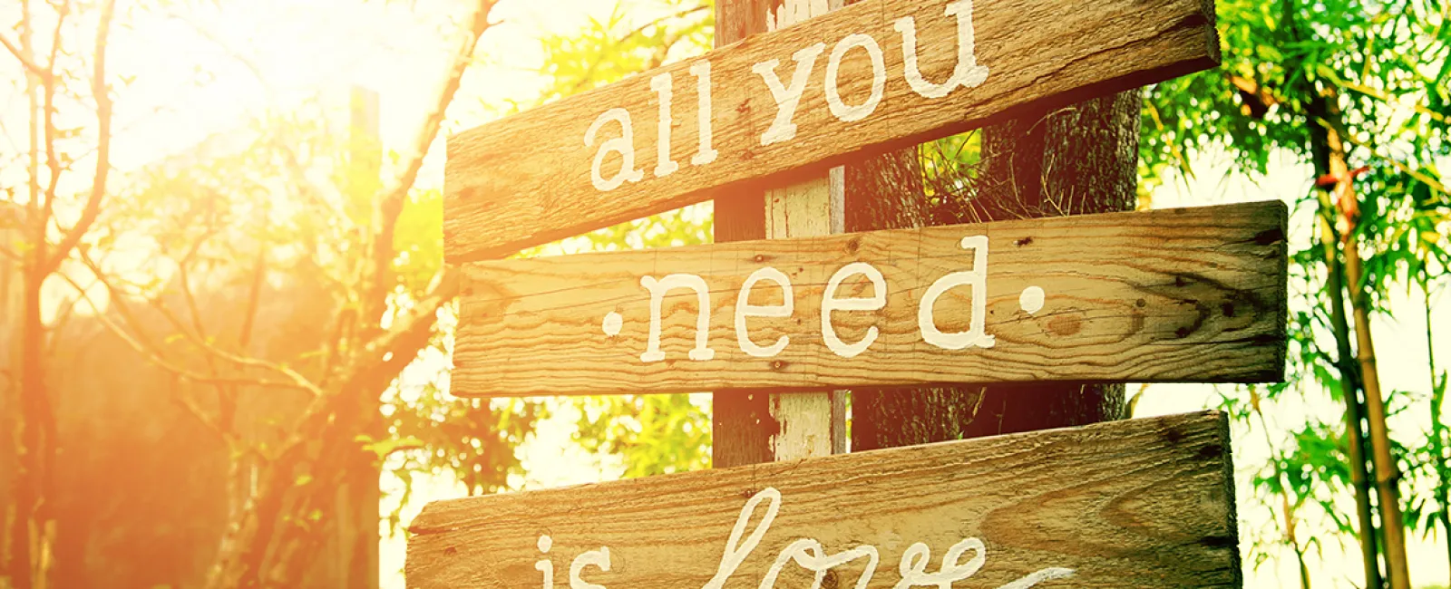 All You Need Is Love – Monday Message