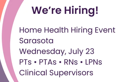 Job hiring event for home health positions in Sarasota with smiling healthcare worker and senior patient.