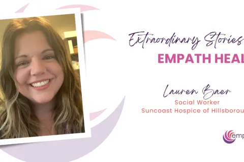 Extraordinary Stories of Empath Health – Suncoast Hospice of Hillsborough Team