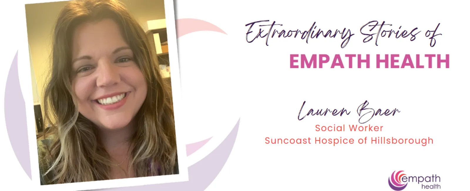 Extraordinary Stories of Empath Health – Suncoast Hospice of Hillsborough Team