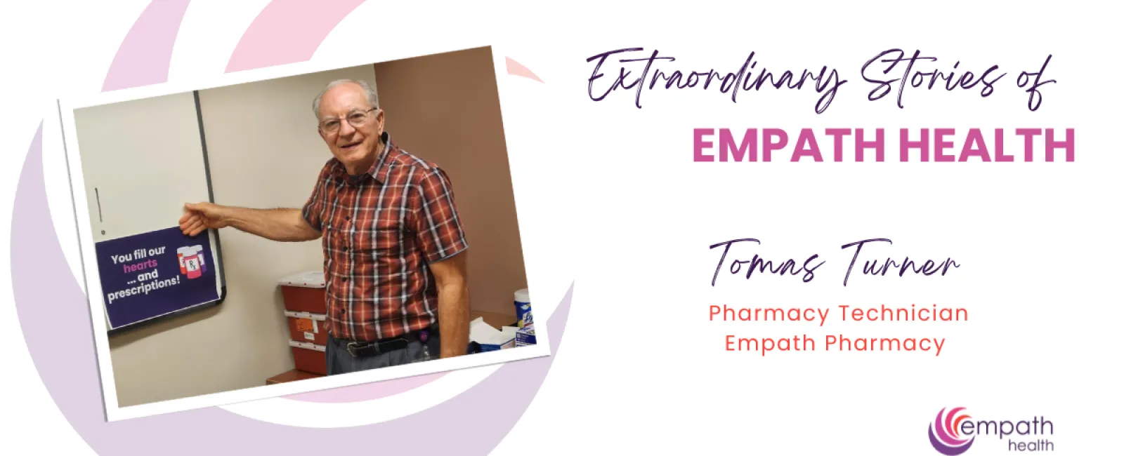 Extraordinary Stories of Empath Health: Pharmacy Tech Counts Blessings During 30-Year Career